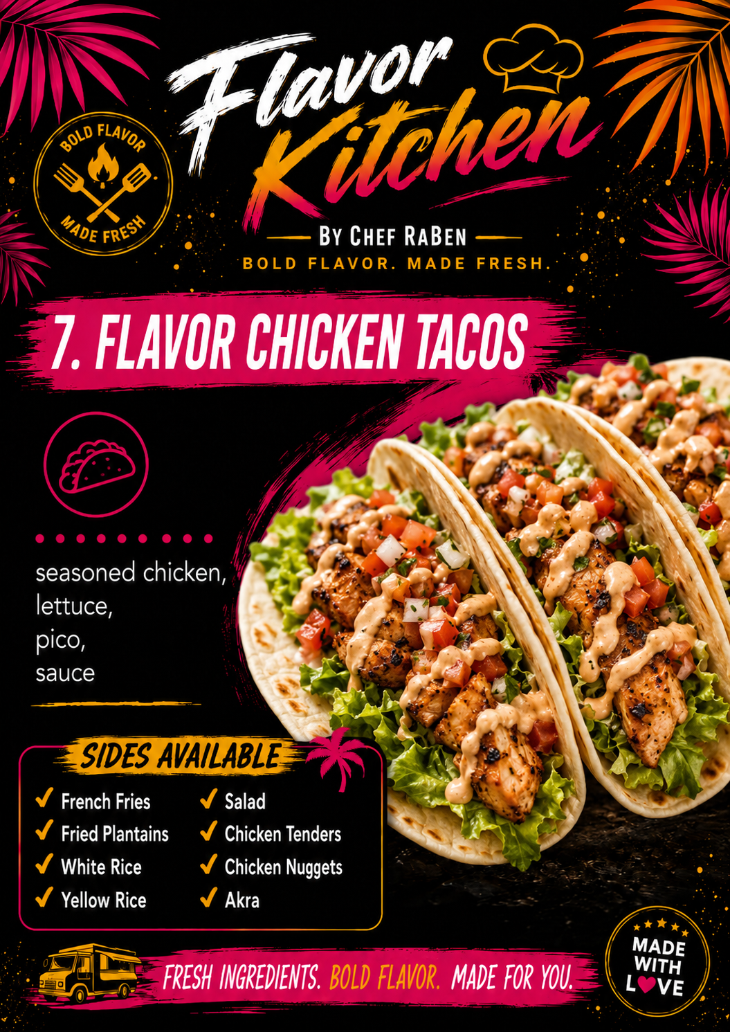 Flavor Kitchen menu poster for Flavor Chicken Tacos by Chef RaBen