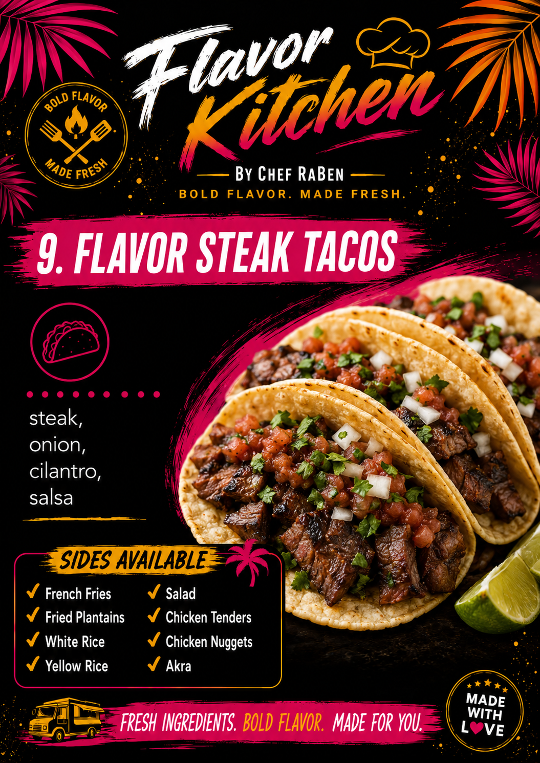Flavor Kitchen menu poster for Flavor Steak Tacos by Chef RaBen