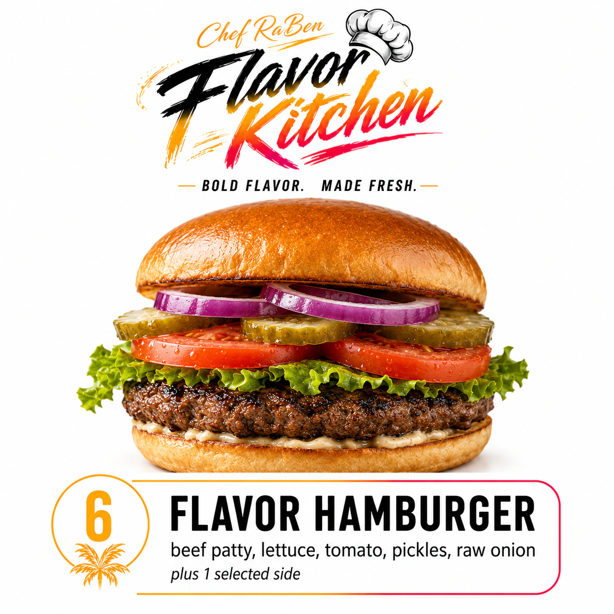 Flavor Kitchen flavor hamburger menu item number 6.