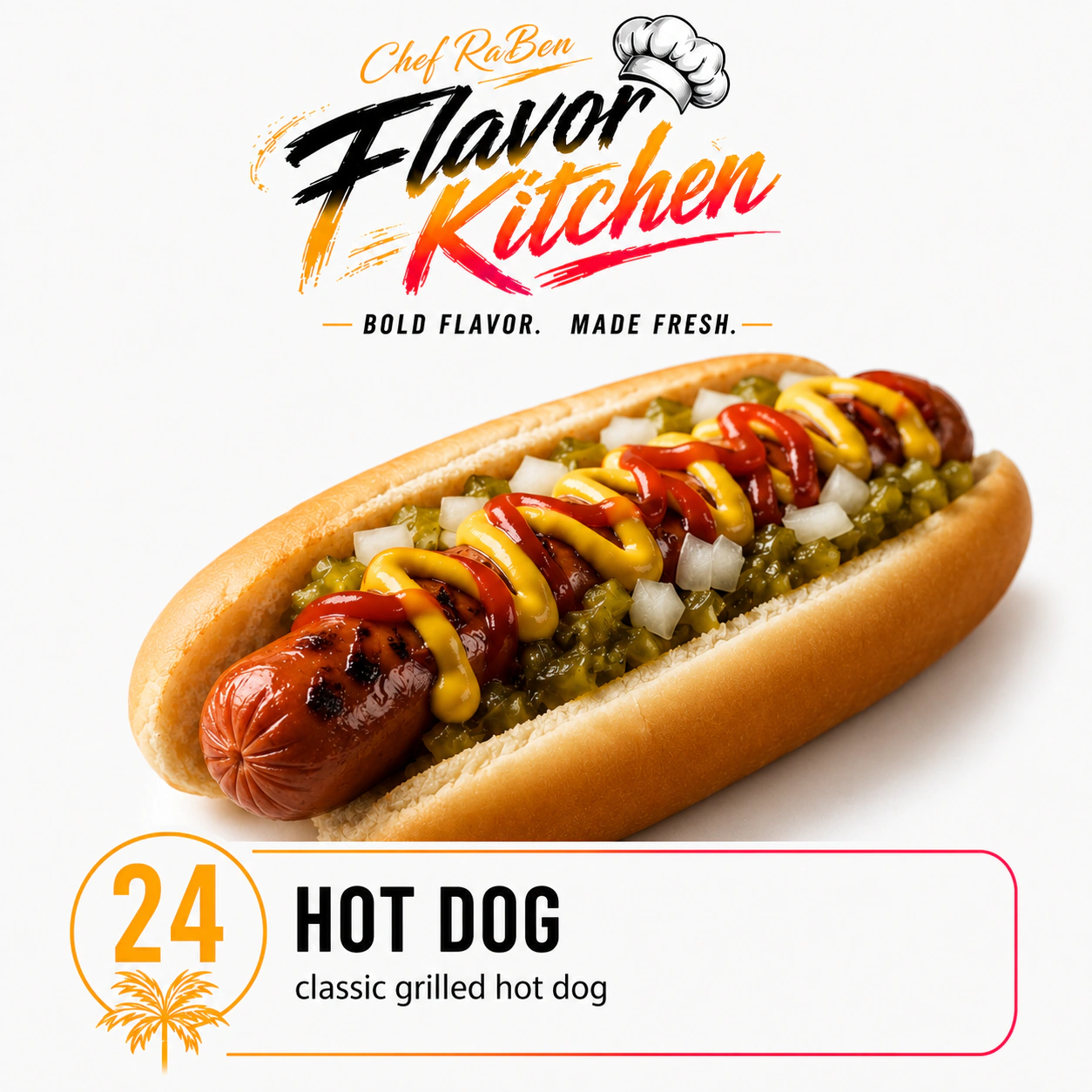 Flavor Kitchen hot dog menu item number 24.